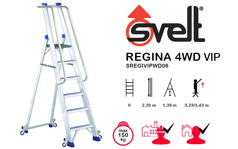 Svelt Regina 4WD VIP SREGIVIPWD06 - Échelle 6 marches avec roues et main courante